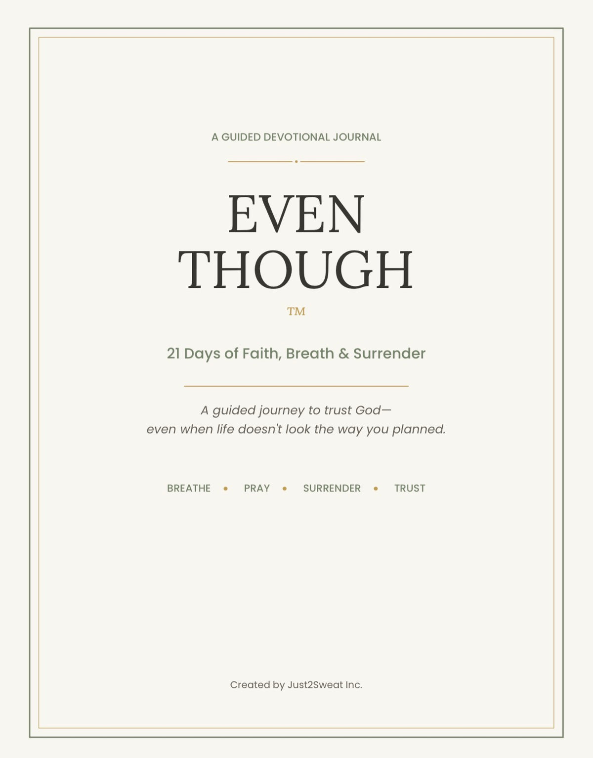 Even though 21 Day reflection Journal