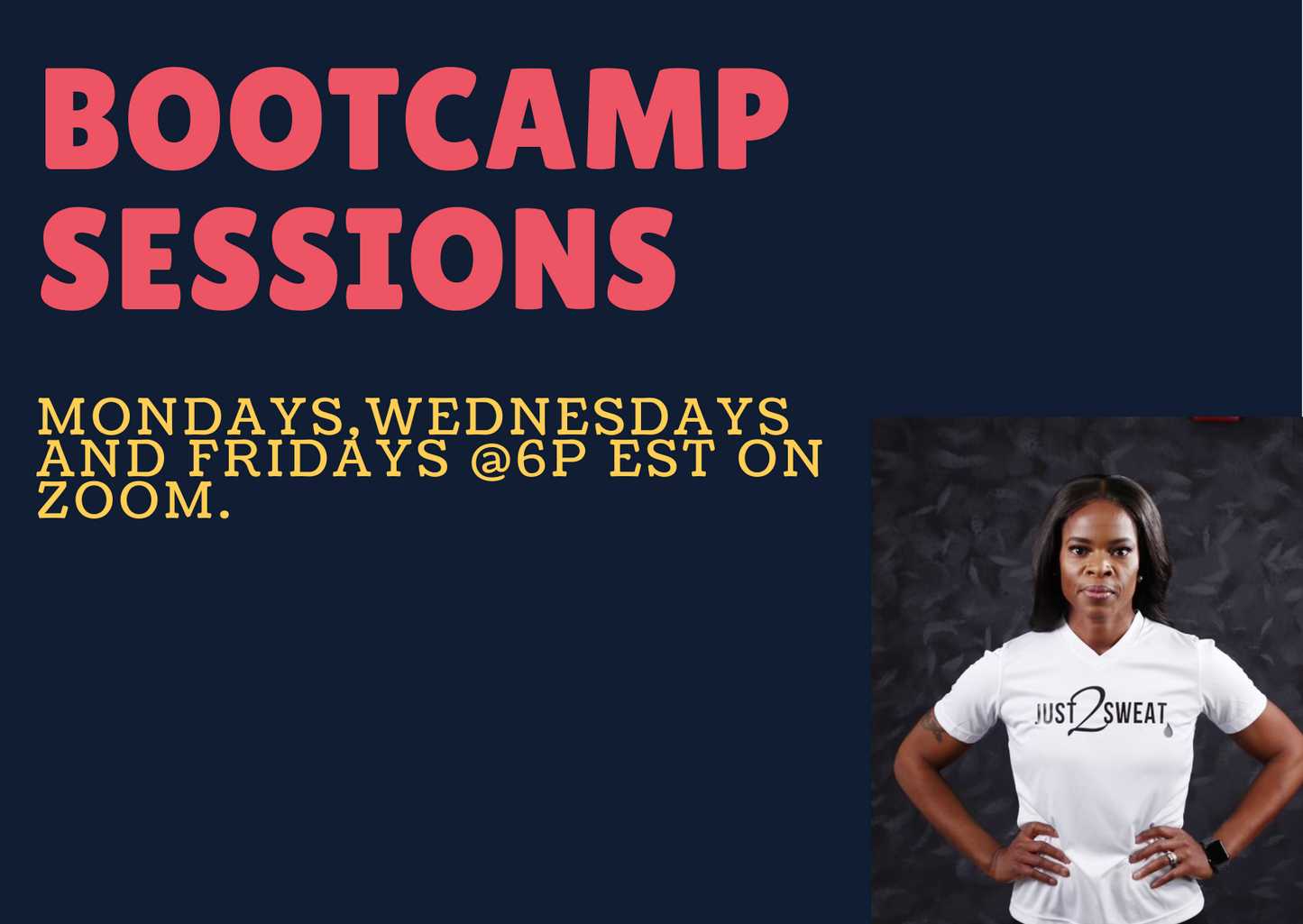 JUST2SWEAT On-line 7-week Bootcamp